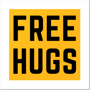Free hugs- get your free hugs....with consent of course! Posters and Art